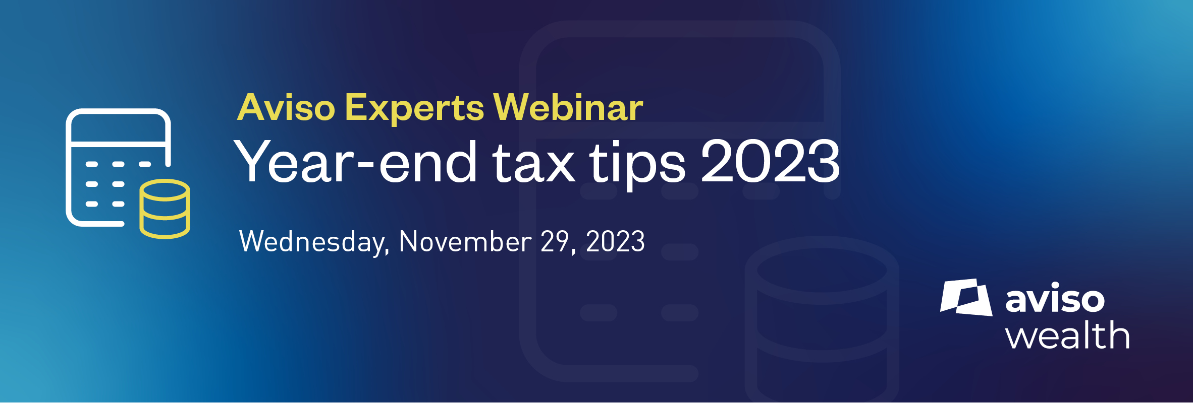 Aviso Expert Series - Tax-end Tax Tips 2023